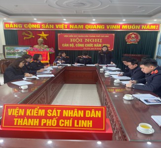 Viện KSND thành phố Chí Linh tổ chức Hội nghị Cán bộ công chức năm 2024